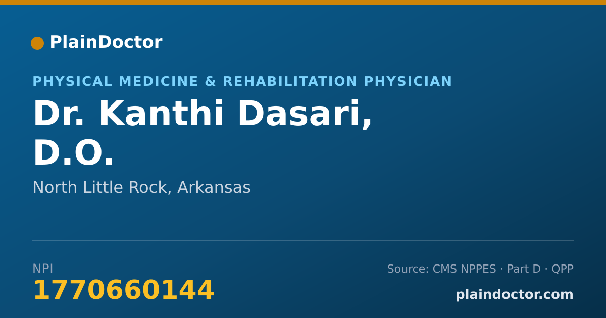 Shareable card for Kanthi Dasari, D.O. - Physical Medicine & Rehabilitation Physician, North Little Rock, AR
