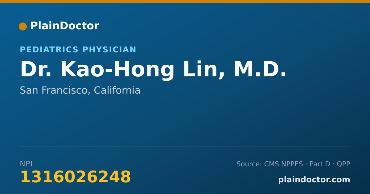Shareable card for Kao-Hong Lin, M.D. - Pediatrics Physician, San Francisco, CA