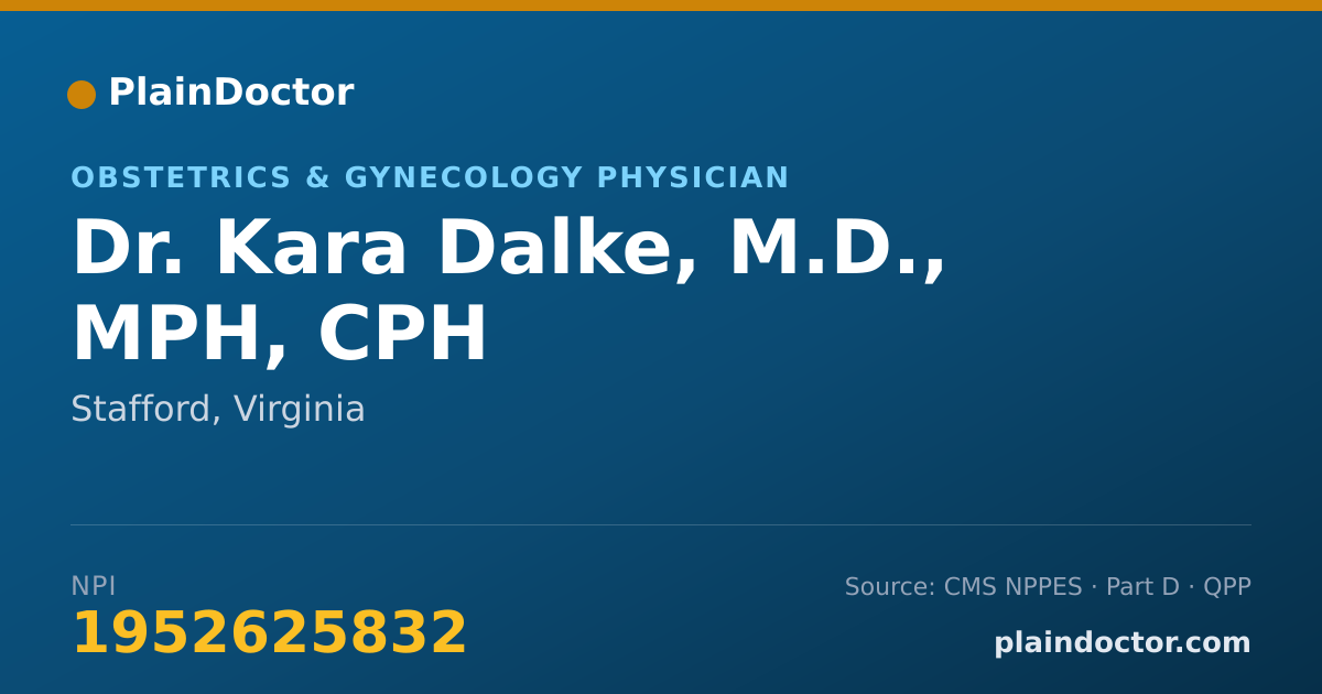 Shareable card for Kara Dalke, M.D., MPH, CPH - Obstetrics & Gynecology Physician, Stafford, VA