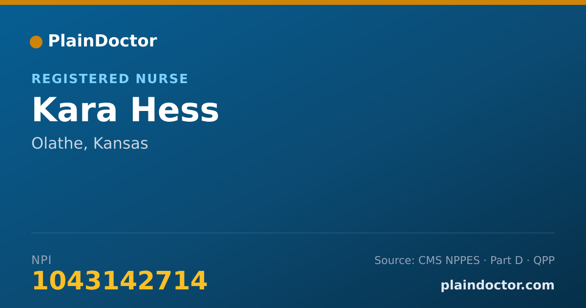 Shareable card for Kara Hess - Registered Nurse, Olathe, KS