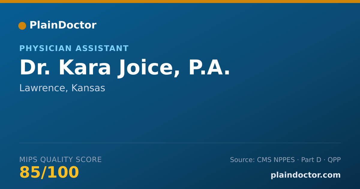 Shareable card for Kara Joice, P.A. - Physician Assistant, Lawrence, KS