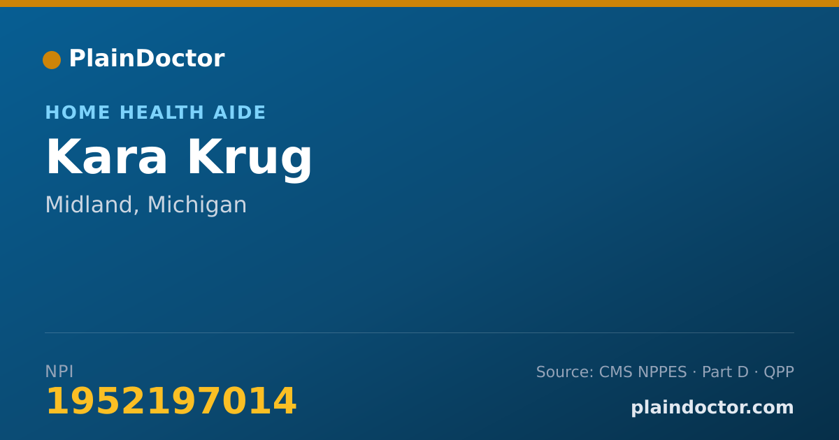Shareable card for Kara Krug - Home Health Aide, Midland, MI