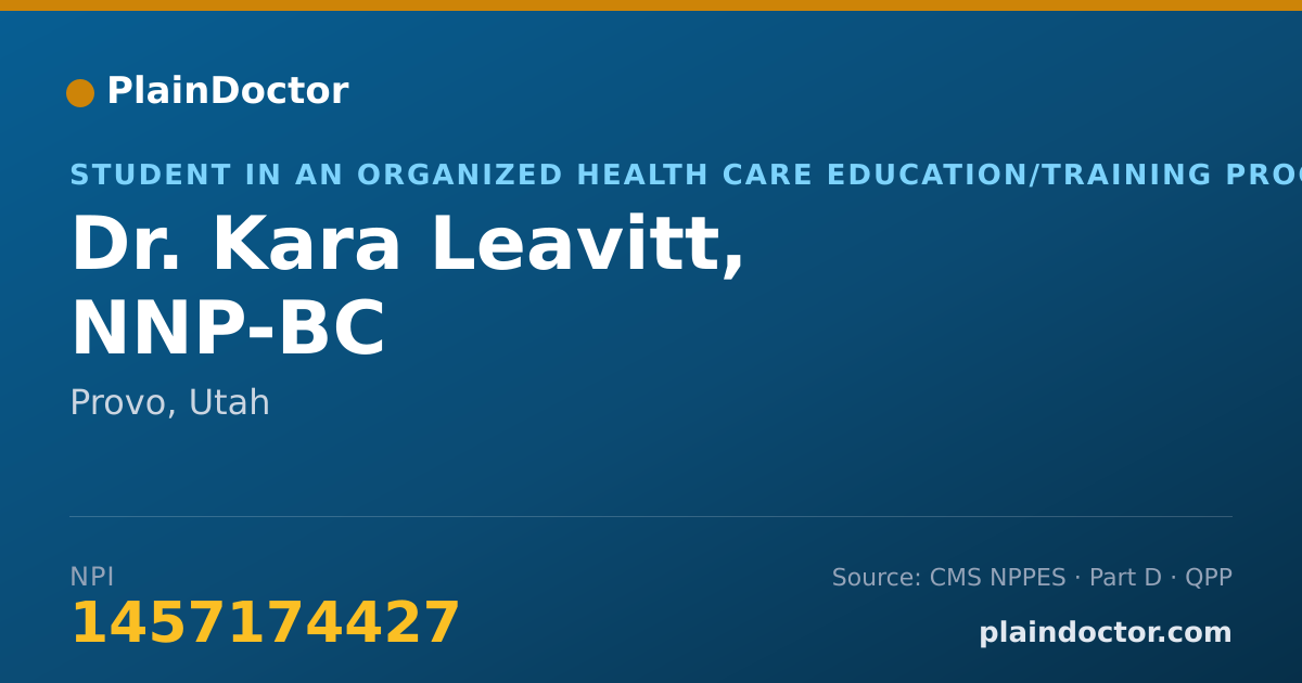 Shareable card for Kara Leavitt, NNP-BC - Student in an Organized Health Care Education/Training Program, Provo, UT