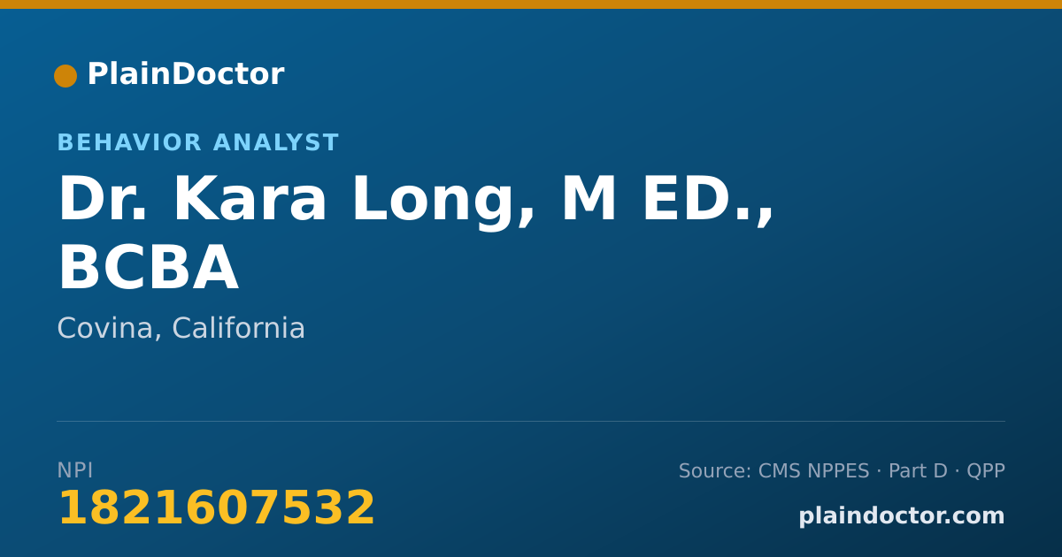 Shareable card for Kara Long, M ED., BCBA - Behavior Analyst, Covina, CA