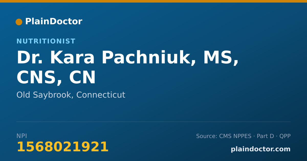 Shareable card for Kara Pachniuk, MS, CNS, CN - Nutritionist, Old Saybrook, CT