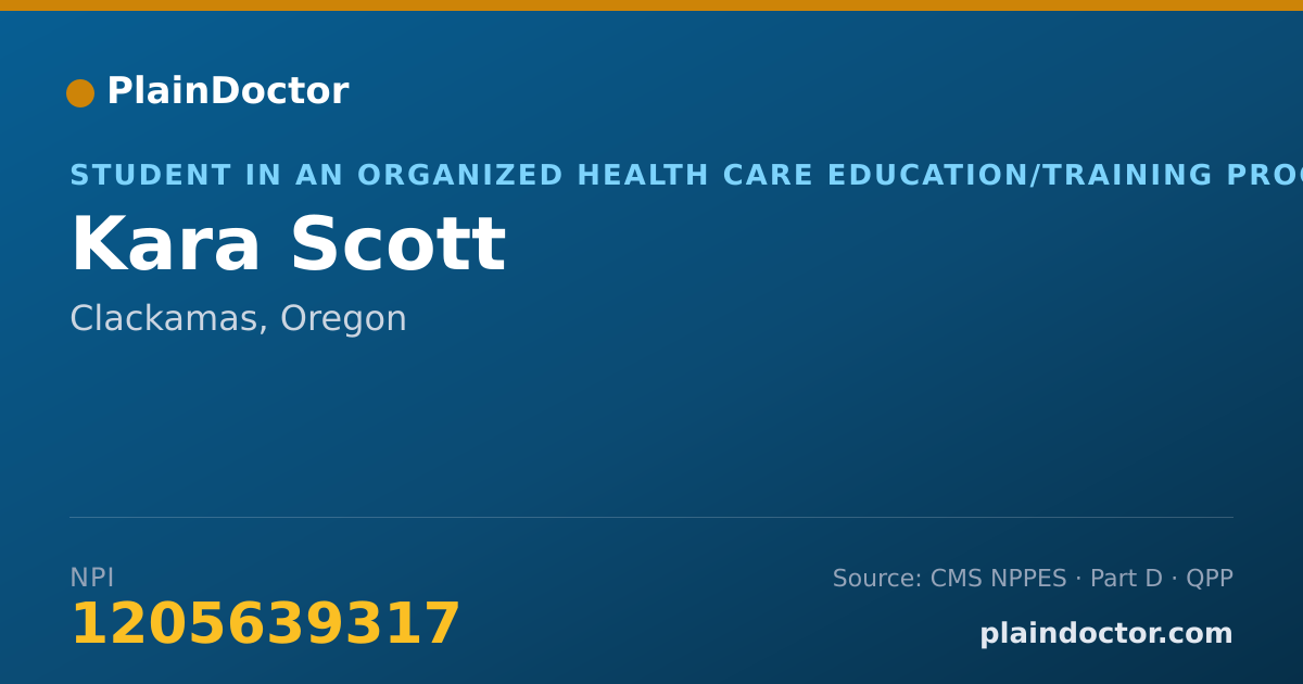 Shareable card for Kara Scott - Student in an Organized Health Care Education/Training Program, Clackamas, OR