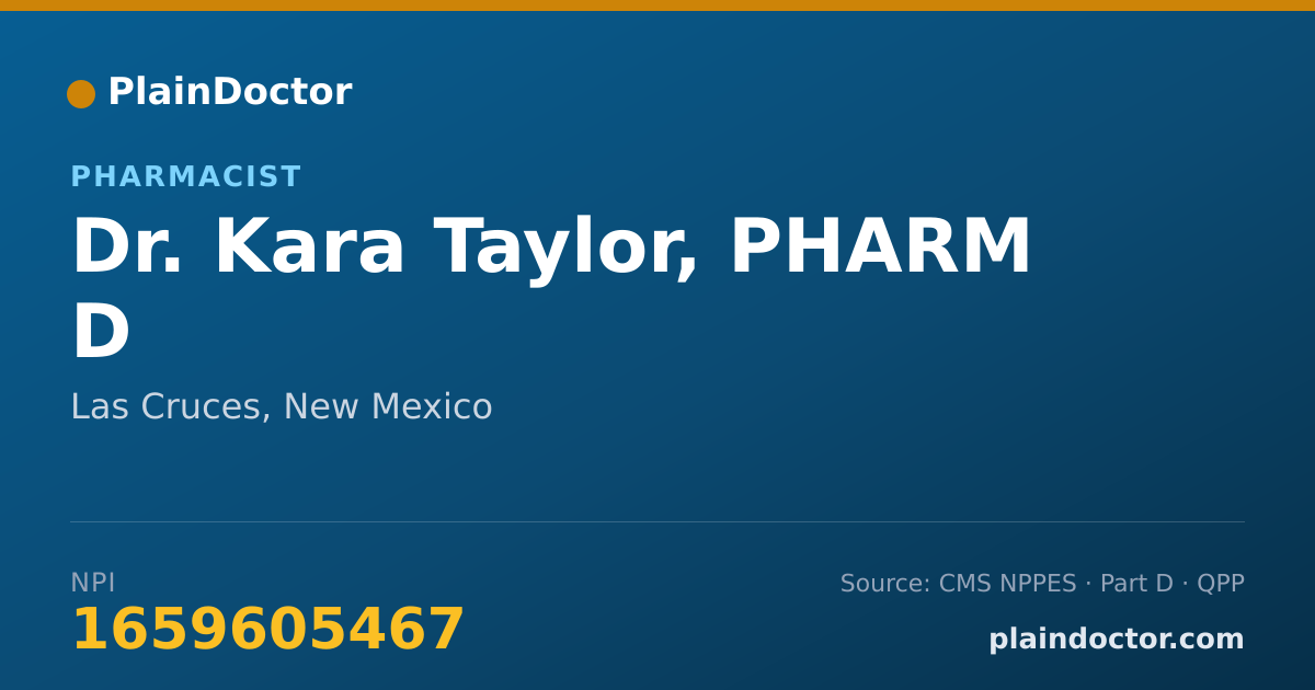 Shareable card for Kara Taylor, PHARM D - Pharmacist, Las Cruces, NM