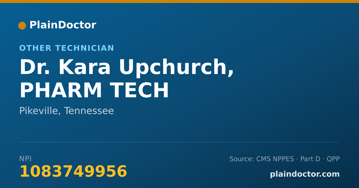 Shareable card for Kara Upchurch, PHARM TECH - Other Technician, Pikeville, TN