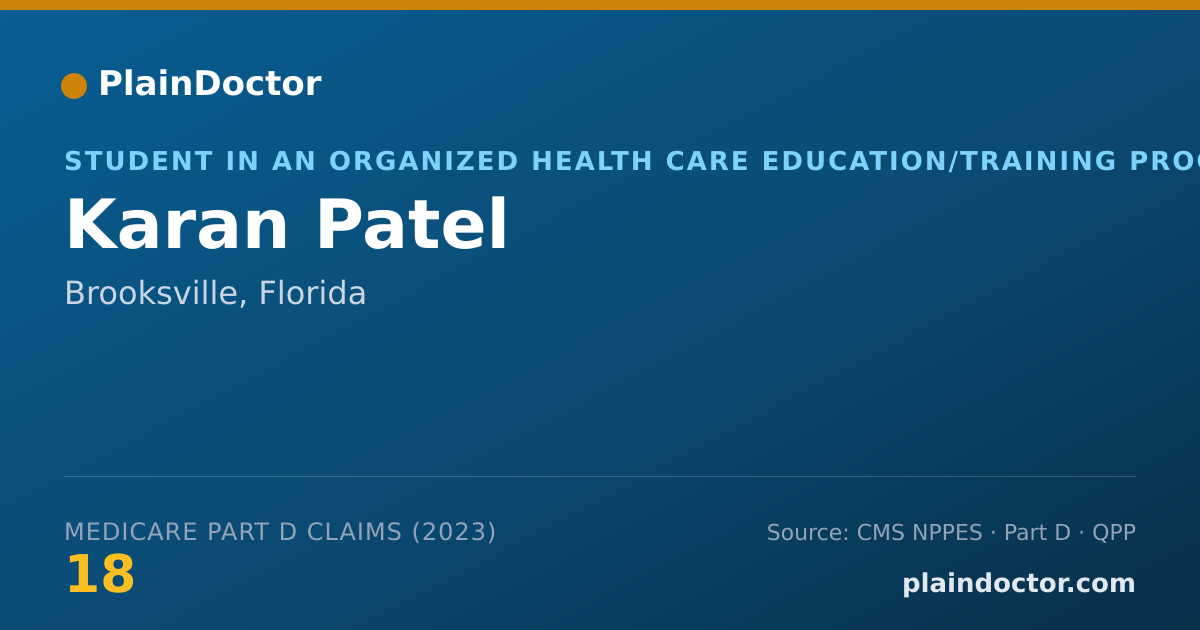 Shareable card for Karan Patel - Student in an Organized Health Care Education/Training Program, Brooksville, FL