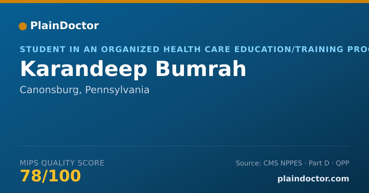 Shareable card for Karandeep Bumrah - Student in an Organized Health Care Education/Training Program, Canonsburg, PA