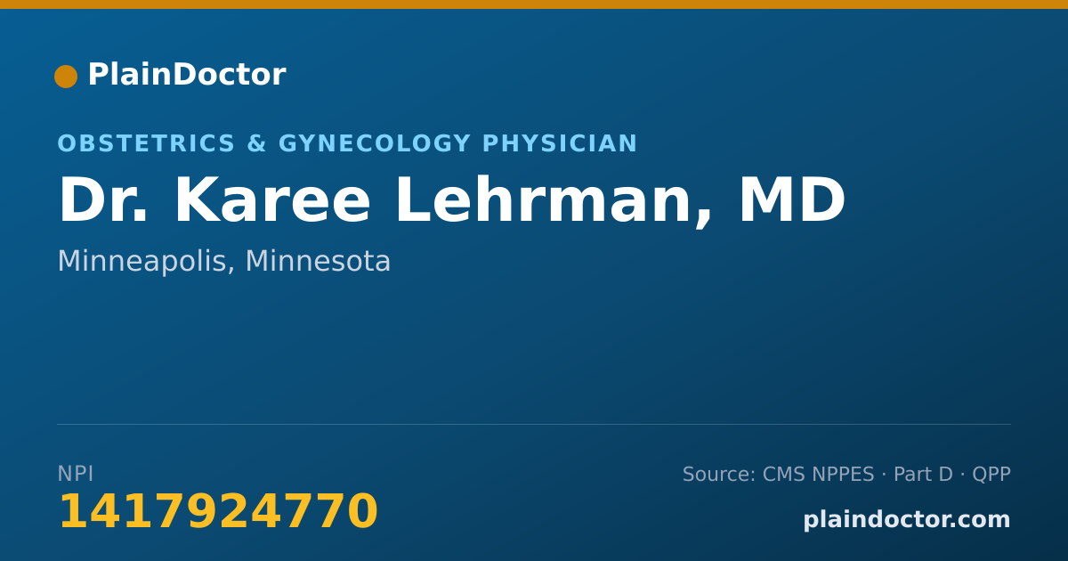 Shareable card for Karee Lehrman, MD - Obstetrics & Gynecology Physician, Minneapolis, MN