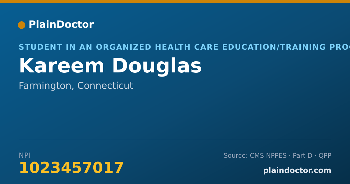 Shareable card for Kareem Douglas - Student in an Organized Health Care Education/Training Program, Farmington, CT