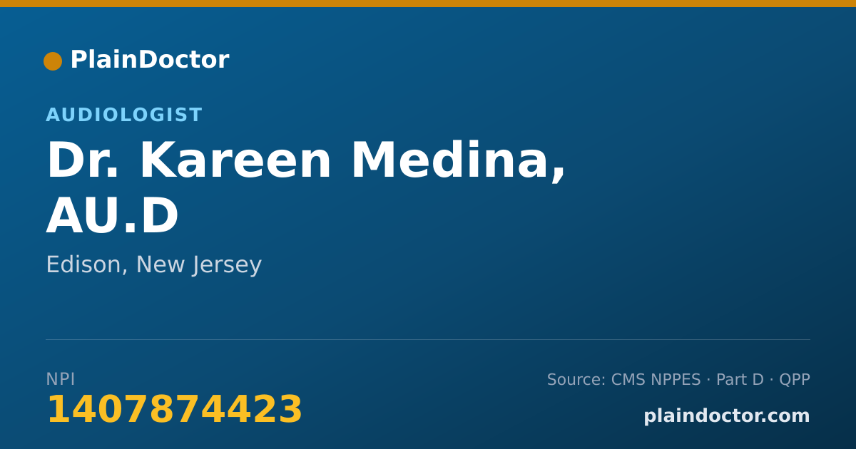 Shareable card for Kareen Medina, AU.D - Audiologist, Edison, NJ
