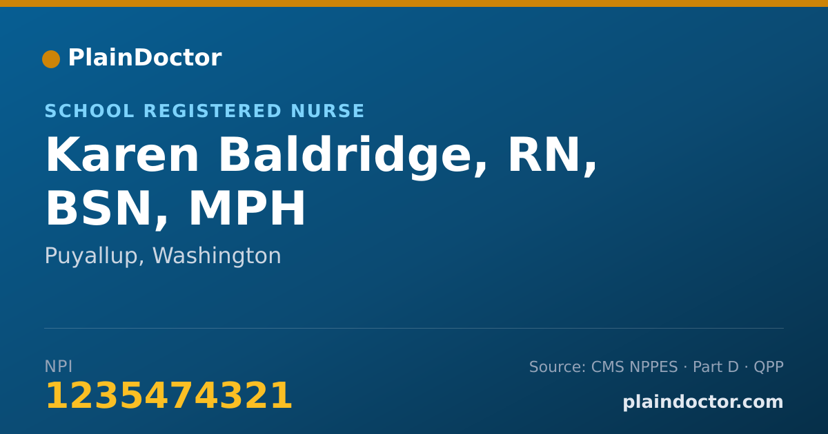 Shareable card for Karen Baldridge, RN, BSN, MPH - School Registered Nurse, Puyallup, WA