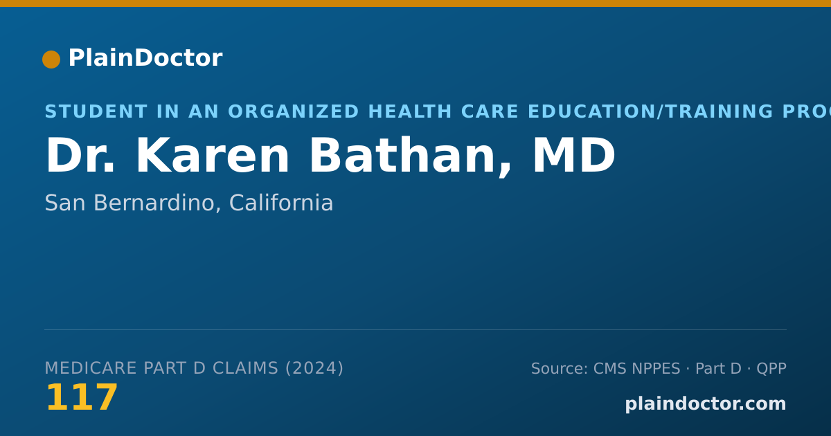Shareable card for Karen Bathan, MD - Student in an Organized Health Care Education/Training Program, San Bernardino, CA