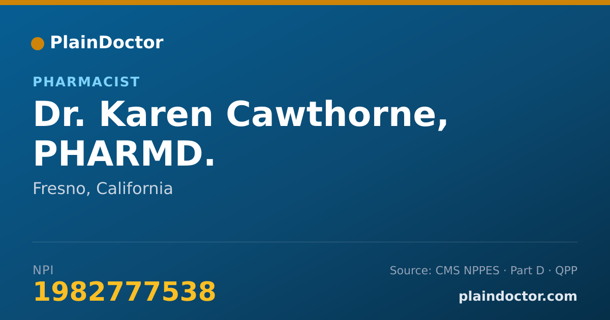 Shareable card for Karen Cawthorne, PHARMD. - Pharmacist, Fresno, CA