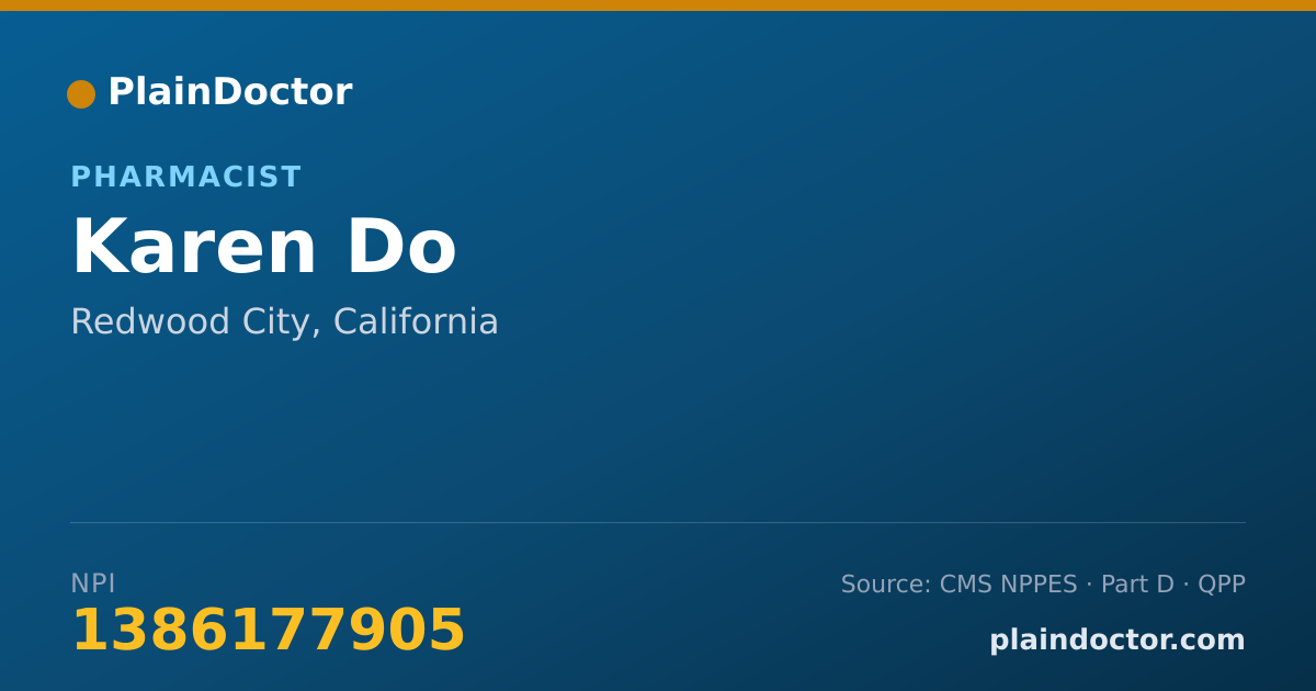 Shareable card for Karen Do - Pharmacist, Redwood City, CA