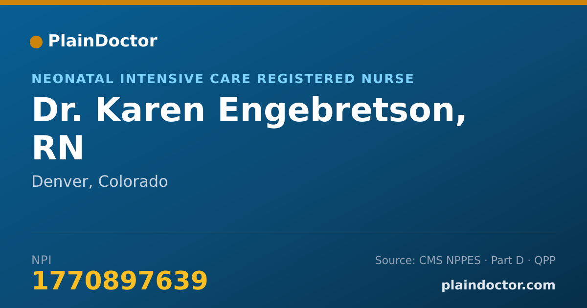 Shareable card for Karen Engebretson, RN - Neonatal Intensive Care Registered Nurse, Denver, CO