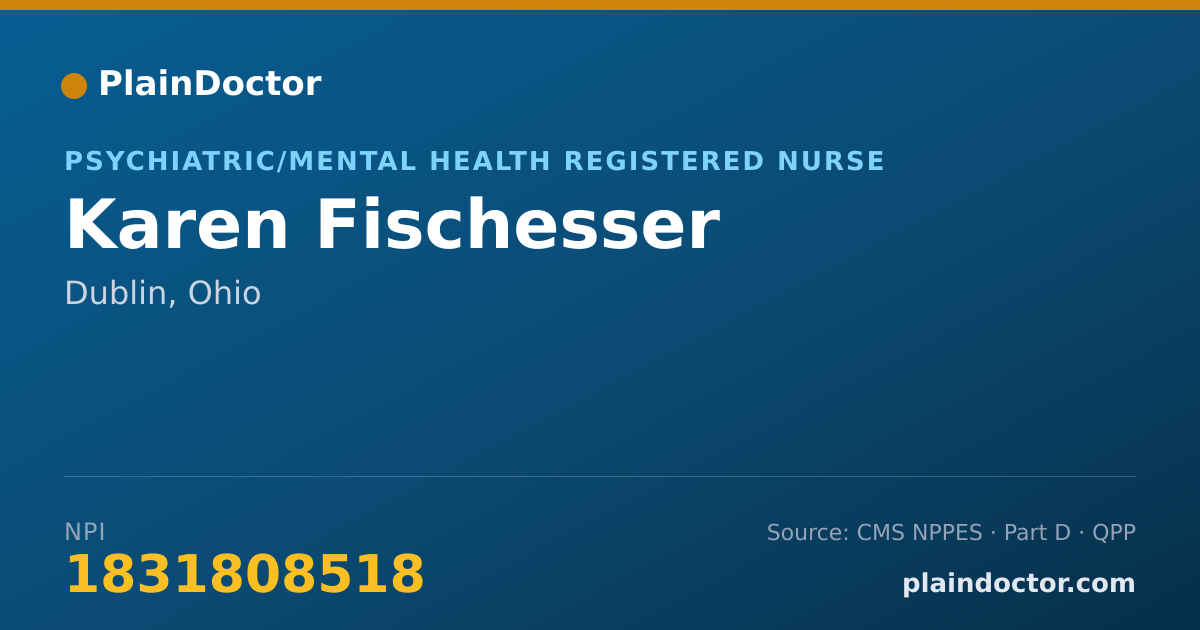 Shareable card for Karen Fischesser - Psychiatric/Mental Health Registered Nurse, Dublin, OH