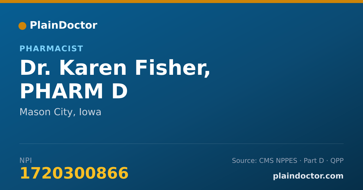 Shareable card for Karen Fisher, PHARM D - Pharmacist, Mason City, IA