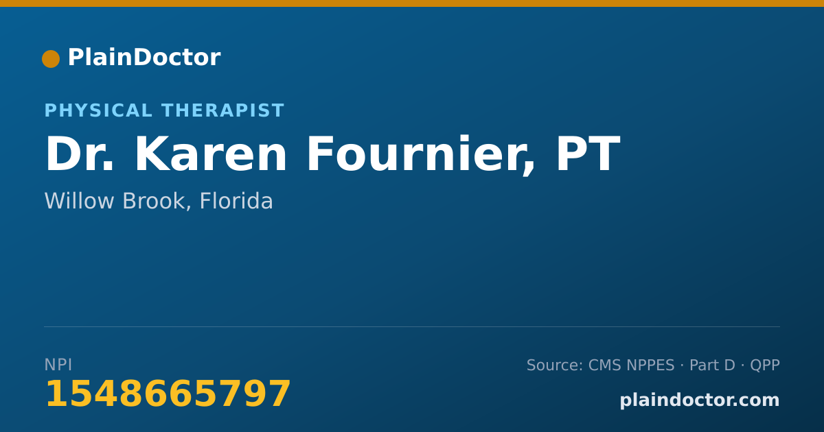 Shareable card for Karen Fournier, PT - Physical Therapist, Willow Brook, FL
