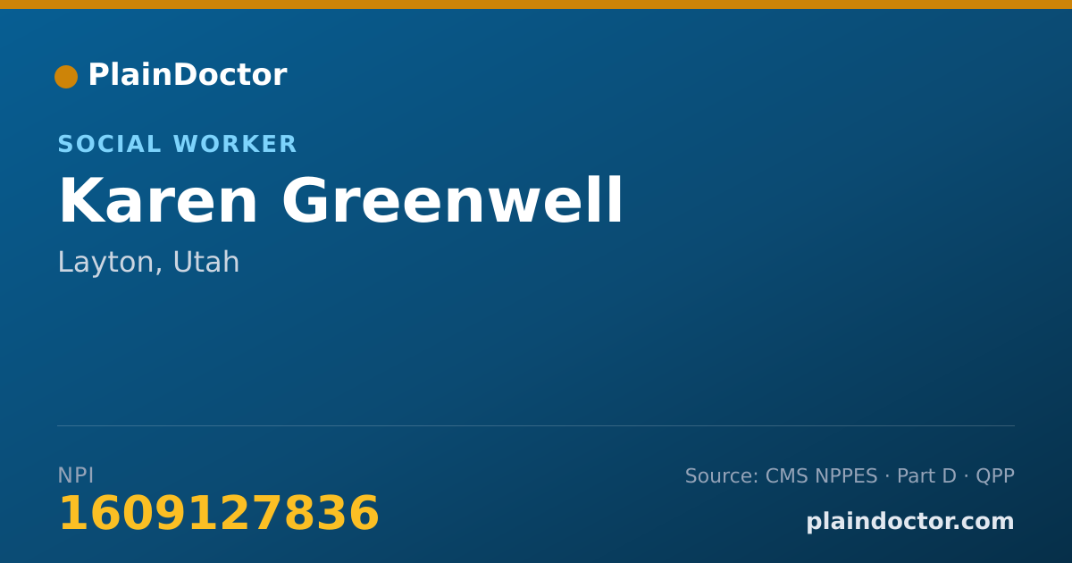 Shareable card for Karen Greenwell - Social Worker, Layton, UT