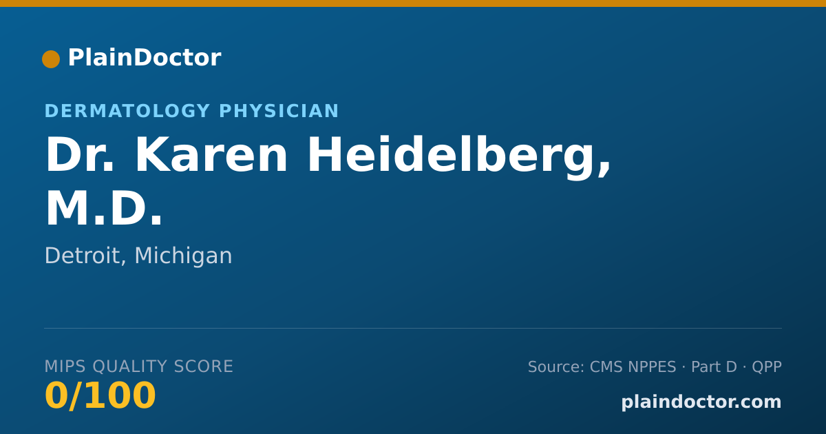 Shareable card for Karen Heidelberg, M.D. - Dermatology Physician, Detroit, MI