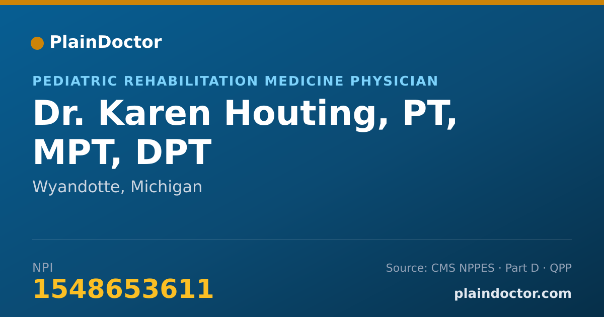 Shareable card for Karen Houting, PT, MPT, DPT - Pediatric Rehabilitation Medicine Physician, Wyandotte, MI