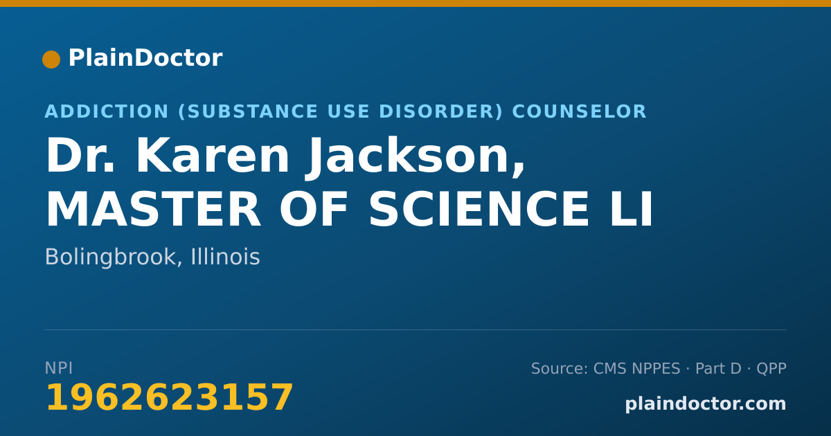 Shareable card for Karen Jackson, MASTER OF SCIENCE LI - Addiction (Substance Use Disorder) Counselor, Bolingbrook, IL
