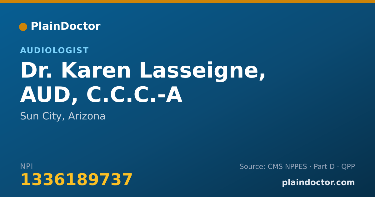 Shareable card for Karen Lasseigne, AUD,  C.C.C.-A - Audiologist, Sun City, AZ