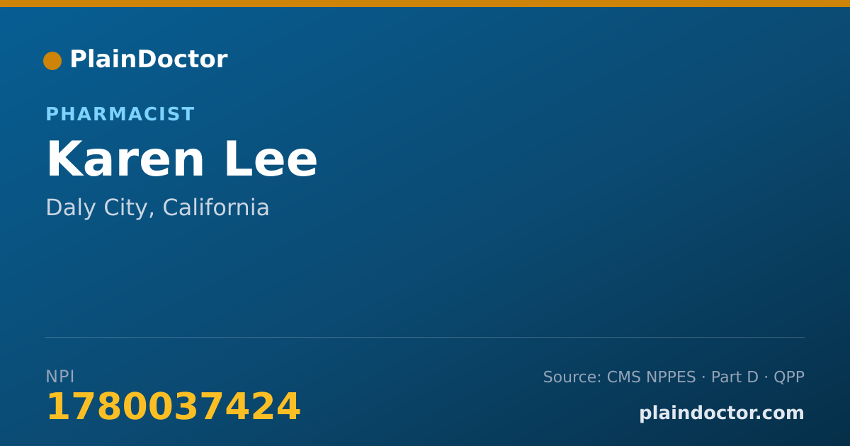 Shareable card for Karen Lee - Pharmacist, Daly City, CA