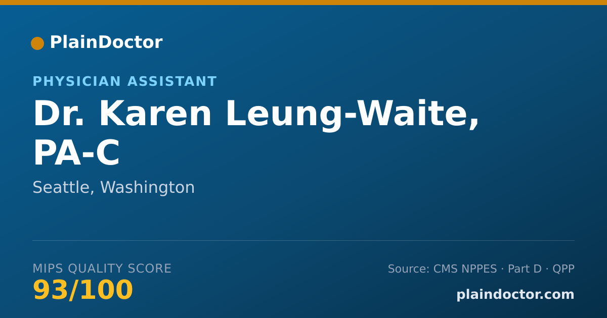 Shareable card for Karen Leung-Waite, PA-C - Physician Assistant, Seattle, WA
