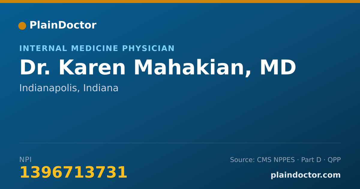 Shareable card for Karen Mahakian, MD - Internal Medicine Physician, Indianapolis, IN