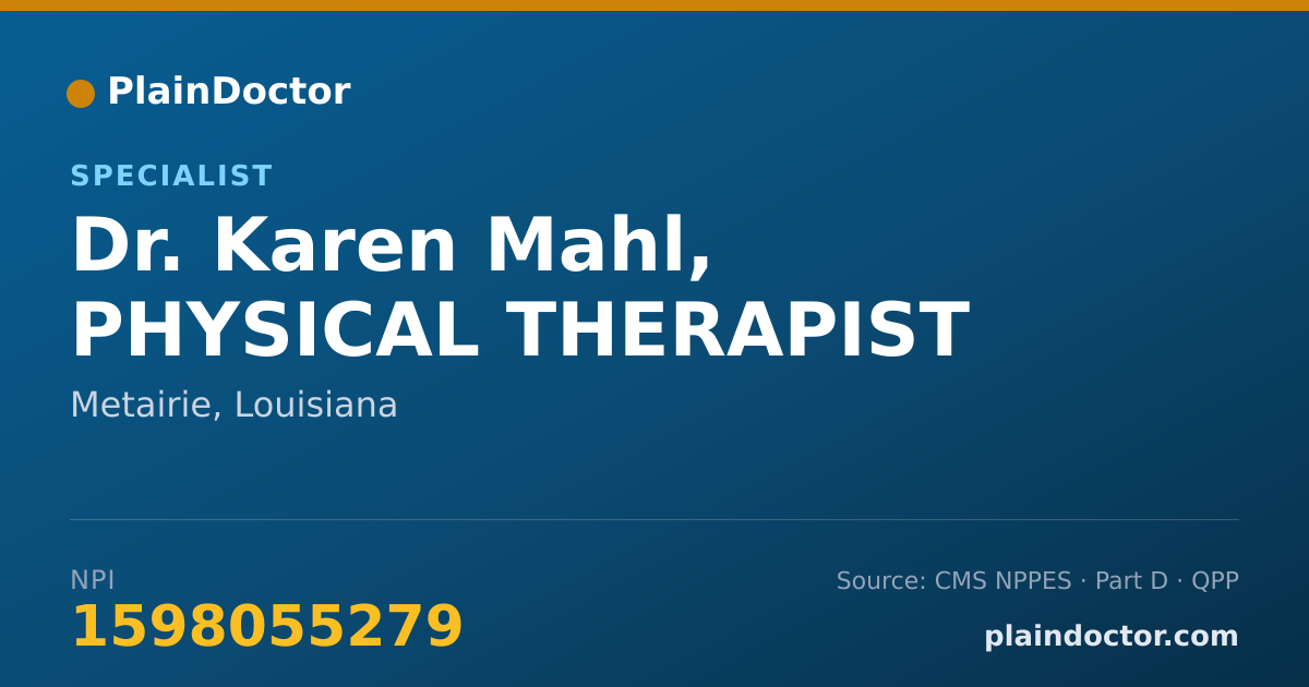 Shareable card for Karen Mahl, PHYSICAL THERAPIST - Specialist, Metairie, LA