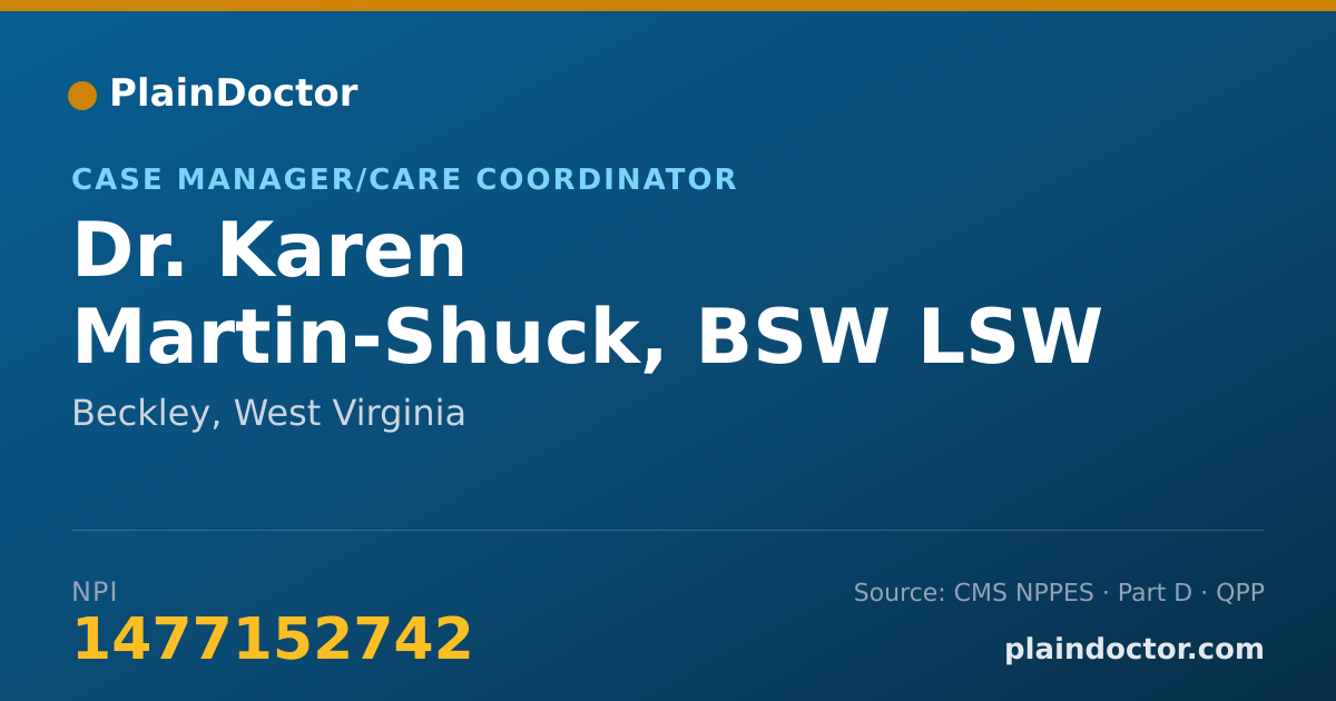 Shareable card for Karen Martin-Shuck, BSW LSW - Case Manager/Care Coordinator, Beckley, WV