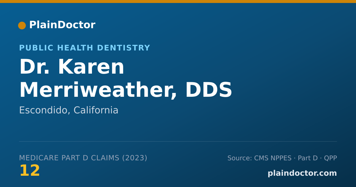 Shareable card for Karen Merriweather, DDS - Public Health Dentistry, Escondido, CA