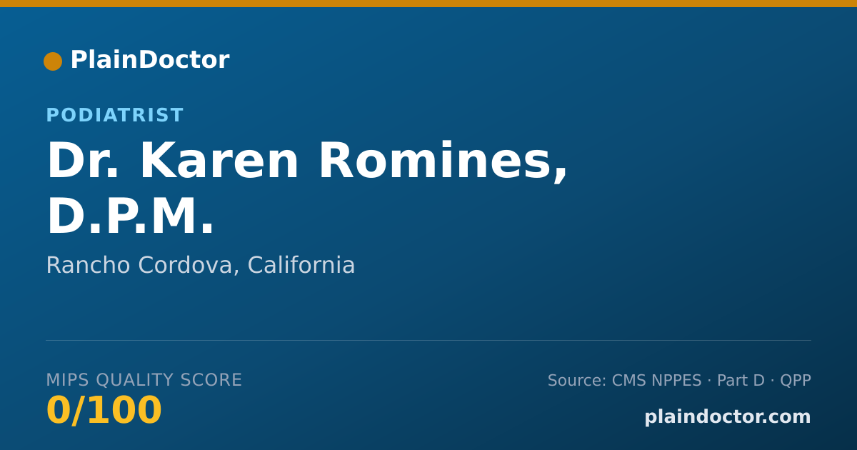 Shareable card for Karen Romines, D.P.M. - Podiatrist, Rancho Cordova, CA