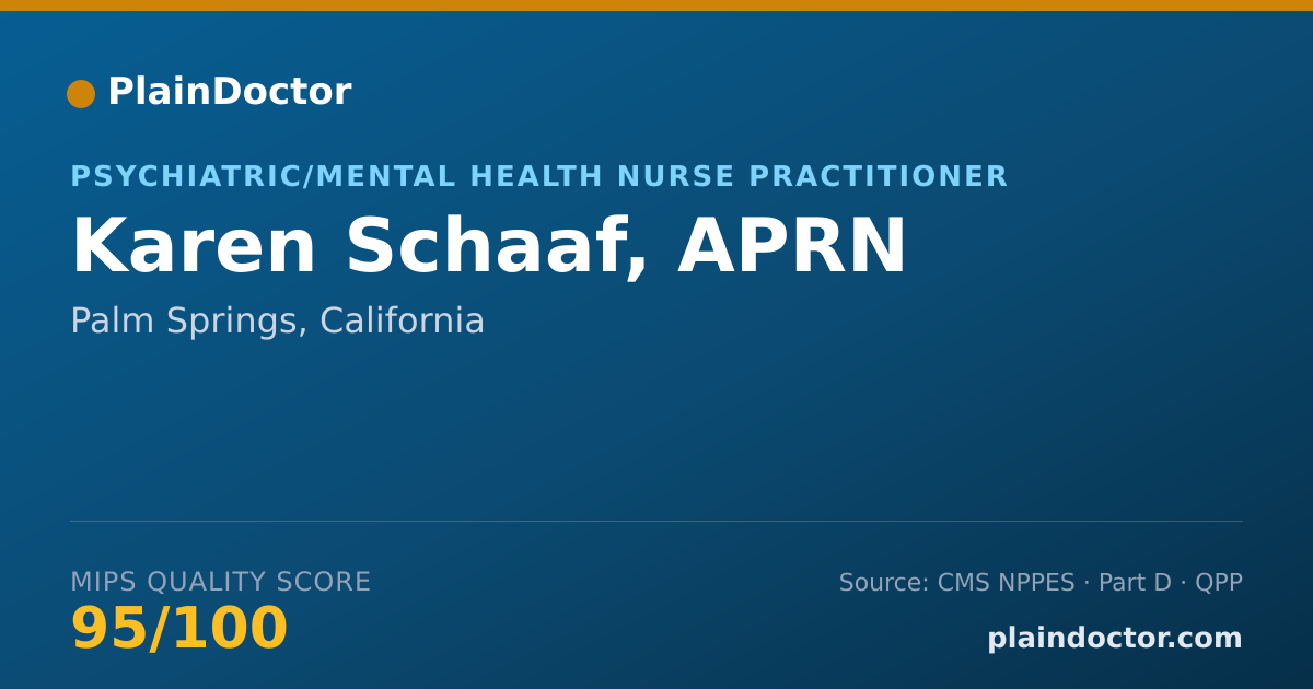 Shareable card for Karen Schaaf, APRN - Child & Adolescent Psychiatric/Mental Health Registered Nurse, Palm Springs, CA