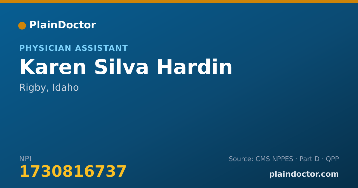 Shareable card for Karen Silva Hardin - Physician Assistant, Rigby, ID
