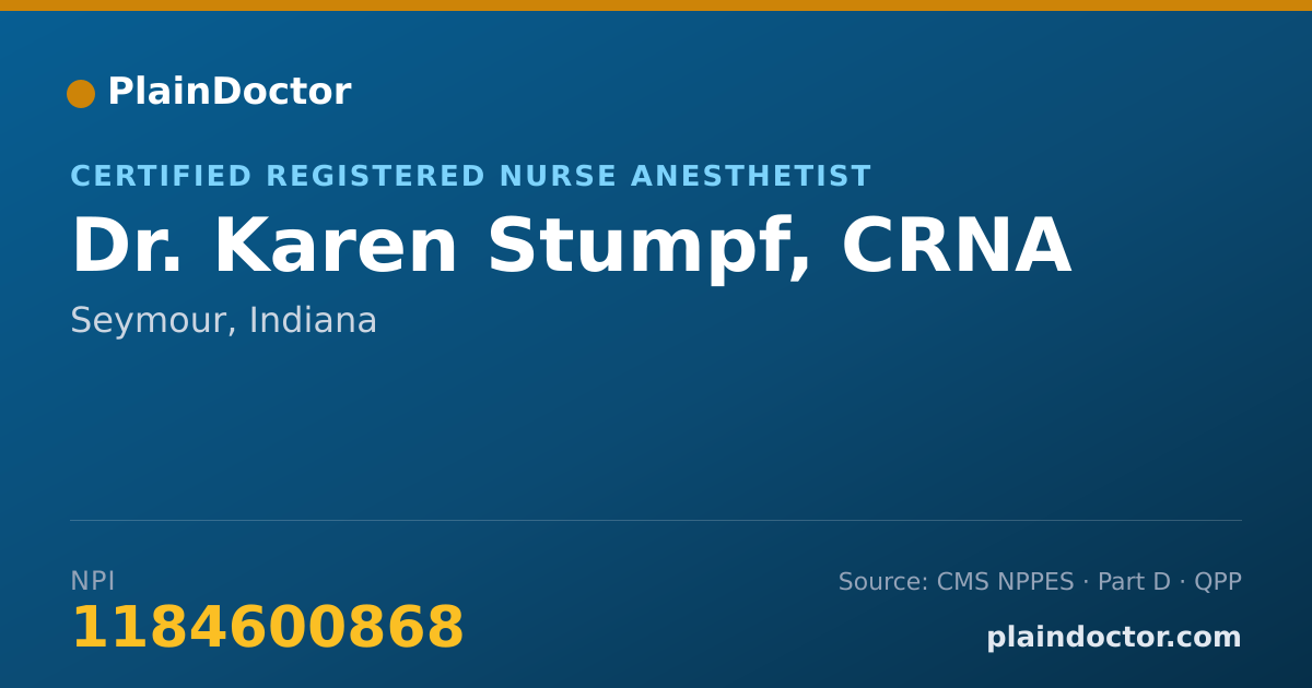 Shareable card for Karen Stumpf, CRNA - Certified Registered Nurse Anesthetist, Seymour, IN