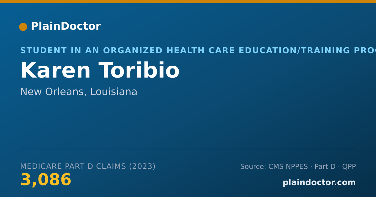 Shareable card for Karen Toribio - Student in an Organized Health Care Education/Training Program, New Orleans, LA