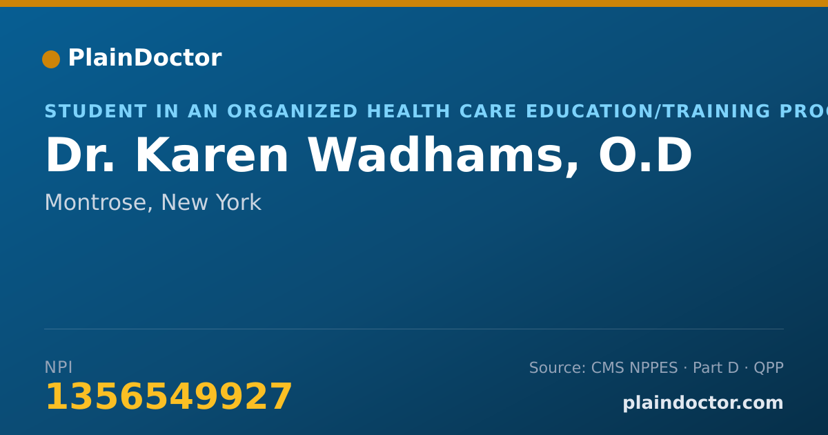 Shareable card for Karen Wadhams, O.D - Student in an Organized Health Care Education/Training Program, Montrose, NY