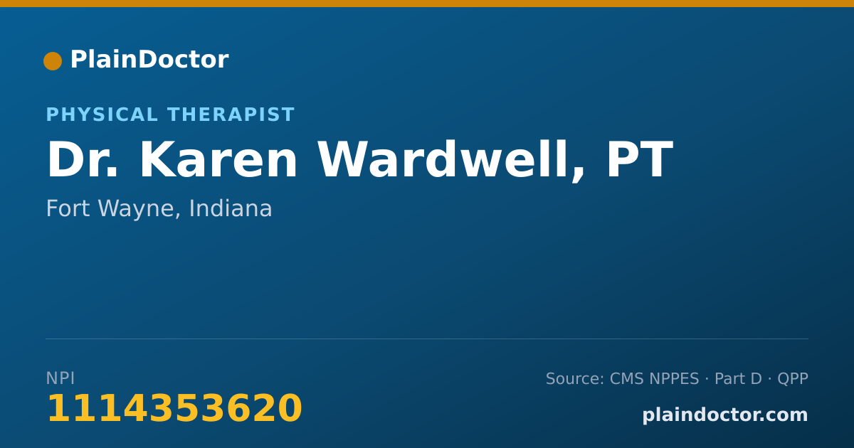 Shareable card for Karen Wardwell, PT - Physical Therapist, Fort Wayne, IN
