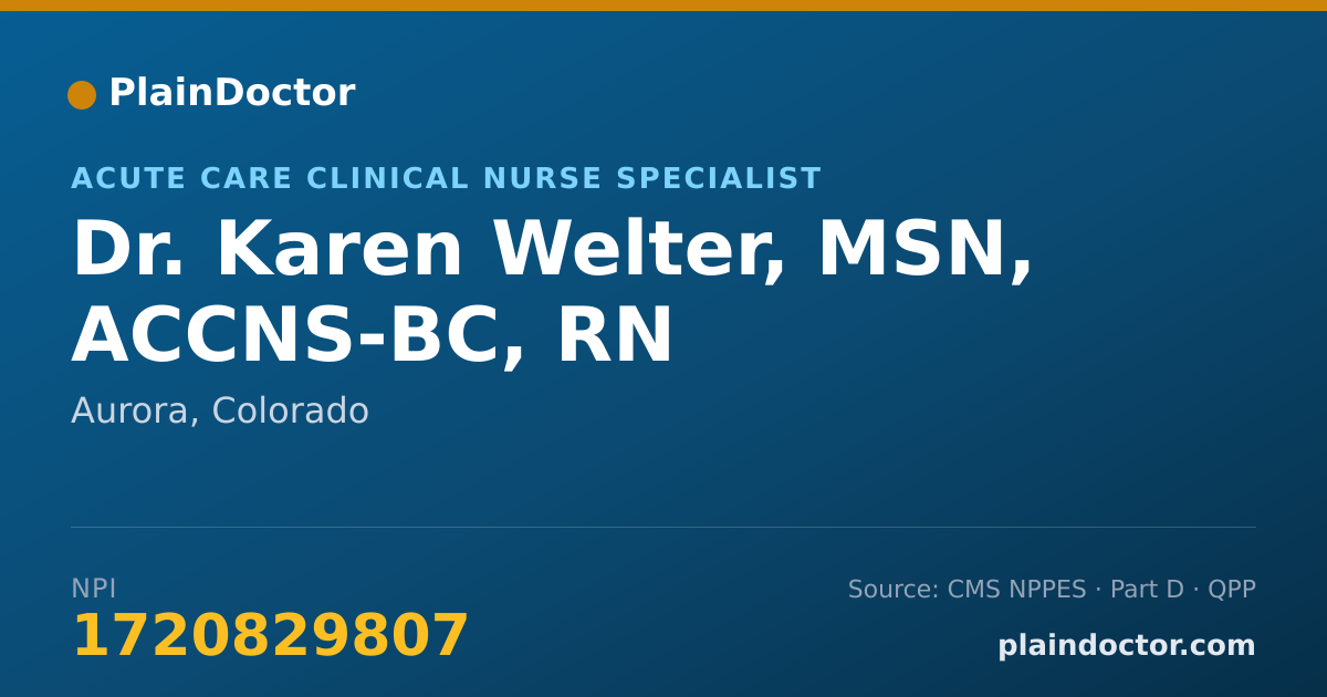 Shareable card for Karen Welter, MSN, ACCNS-BC, RN - Acute Care Clinical Nurse Specialist, Aurora, CO