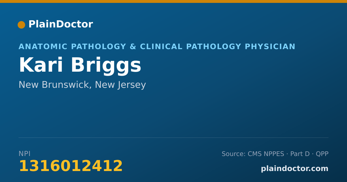 Shareable card for Kari Briggs - Anatomic Pathology & Clinical Pathology Physician, New Brunswick, NJ