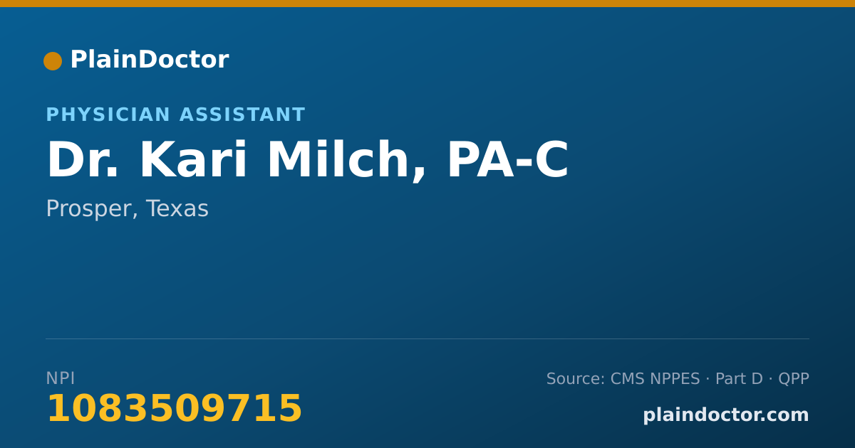 Shareable card for Kari Milch, PA-C - Physician Assistant, Prosper, TX