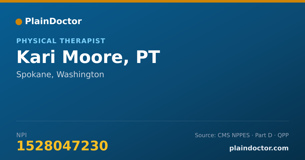 Shareable card for Kari Moore, PT - Physical Therapist, Spokane, WA