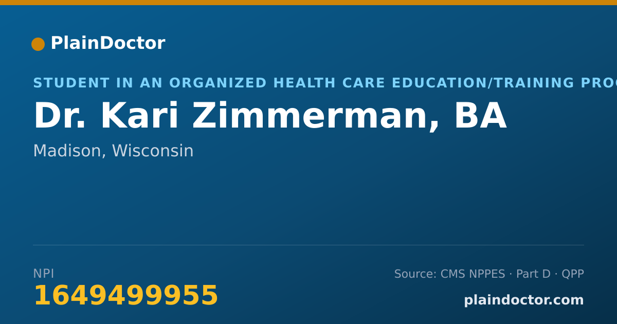 Shareable card for Kari Zimmerman, BA - Student in an Organized Health Care Education/Training Program, Madison, WI