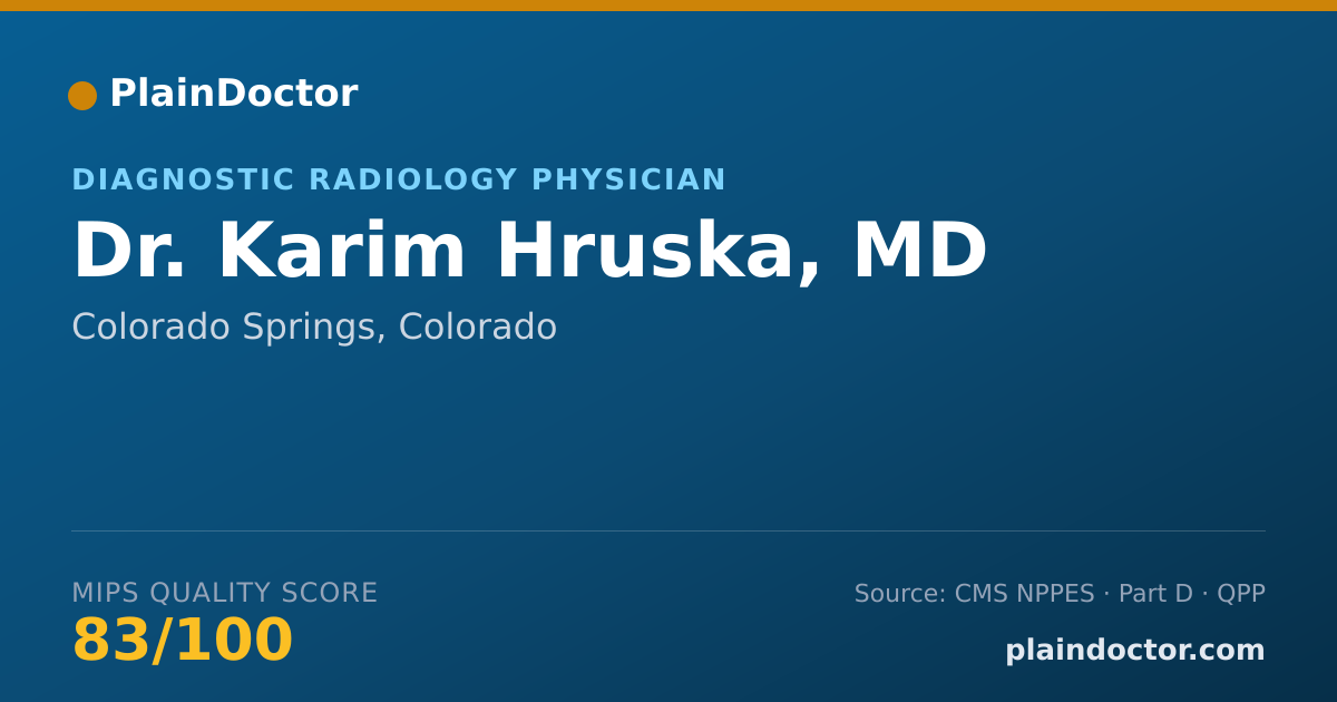Shareable card for Karim Hruska, MD - Diagnostic Radiology Physician, Colorado Springs, CO