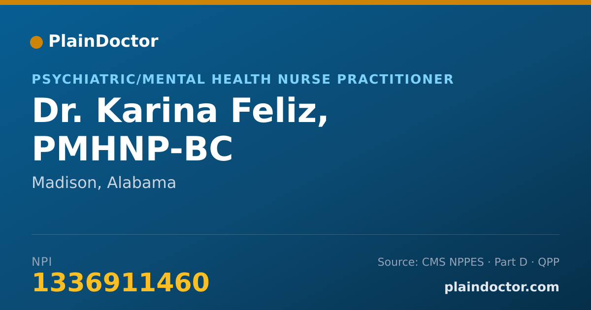 Shareable card for Karina Feliz, PMHNP-BC - Psychiatric/Mental Health Nurse Practitioner, Madison, AL